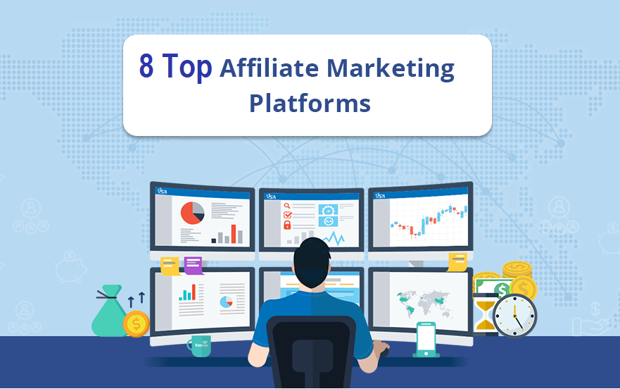 8 top affiliate platforms to earn money online