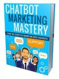 Chatbot Marketing Mastery