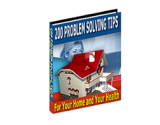 200 Problem Solving Tips for Your Home and Your Health