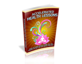 Accelerated Health Lessons