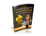 Affiliate Marketing Master Plan