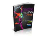 Dancing Your Fats Away