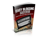 Easy Blogging Success