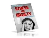 How to Eliminate Stress & Anxiety from Your Life