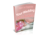 How to Organize Your Wedding on a Budget