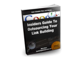 Insiders Guide to Outsourcing Your Backlink Building