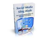 Social Media Sling Blade