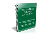 The 48 Hour Affiliate Action Plan