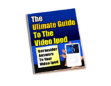 The Ultimate Guide to the Video iPod