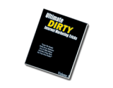 Ultimate Dirty Internet Marketing Tricks