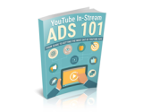 YouTube In-Stream Ads 101