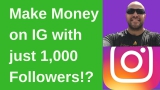 How to make money on Instagram with 1000 followers